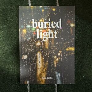 Buried Light by Beau Taplin